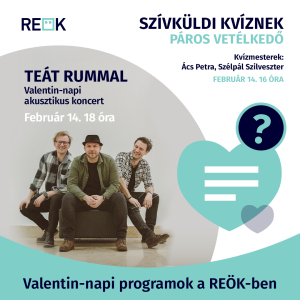 Páros szórakozás – Valentin-napi programok a REÖK-ben