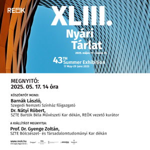 Egy hét múlva nyit a XLIII. Szegedi Nyári Tárlat!